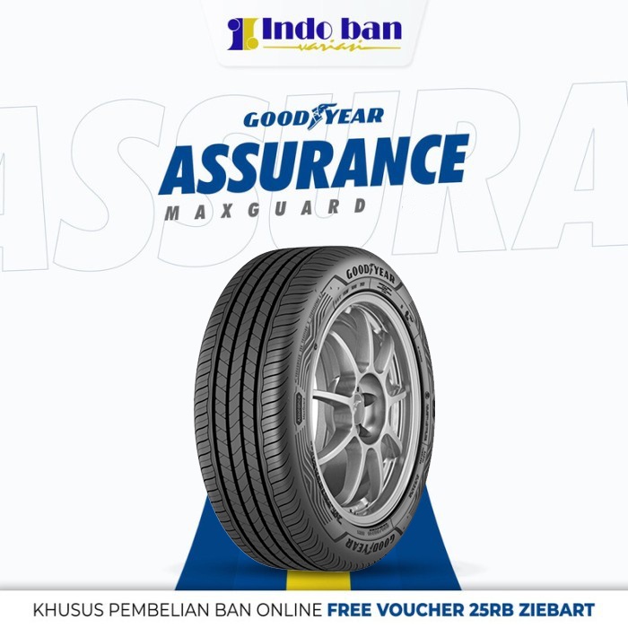 Jual Goodyear ASSURANCE MAXGUARD 205/55 VR16 (TH) R16 | Shopee Indonesia