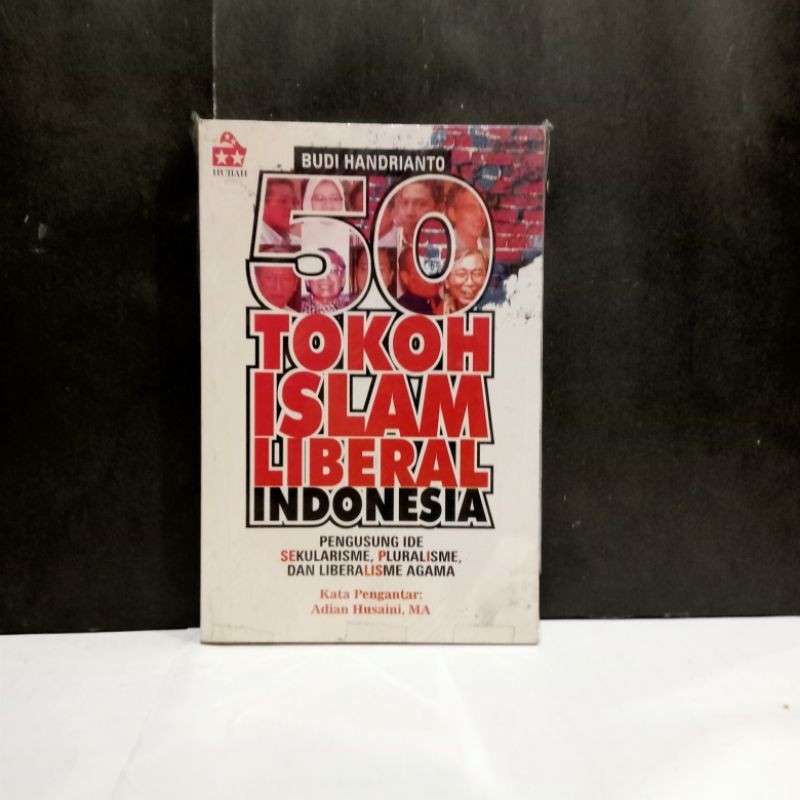 Jual Buku 50 Tokoh Islam Liberal Indonesia - Budi Handrianto | Shopee