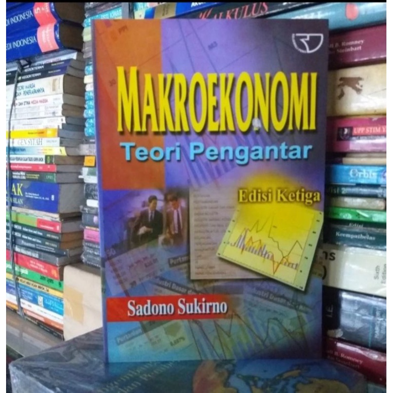 Jual MAKROEKONOMI Teori Pengantar By SADONO SUKIRNO (edisi Ketiga ...