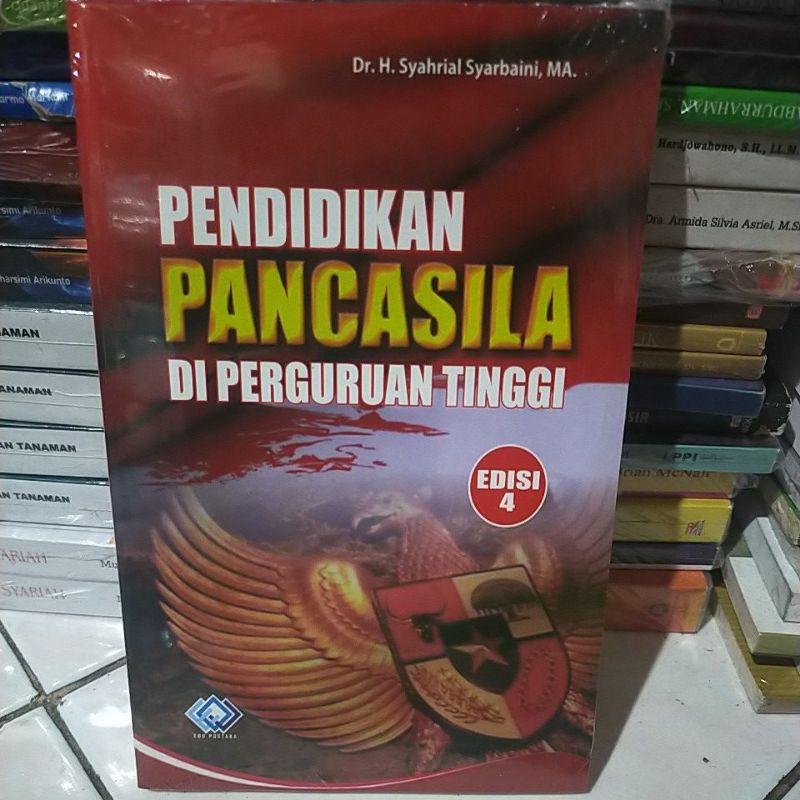 Jual Pendidikan Pancasila Di Perguruan Tinggi Edisi 4 By Syahrial ...