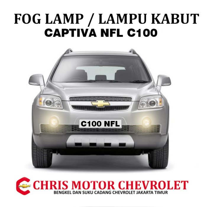 Jual LAMPU KABUT FOG LAMP CHEVROLET CAPTIVA LAMA NFL C100 REKOMENDASI ...