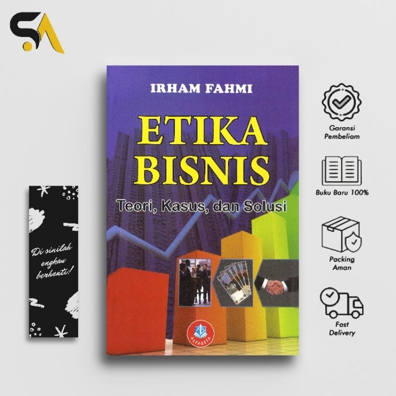 Jual Etika Bisnis Teori Kasus Dan Solusi - Irham Fahmi | Shopee Indonesia