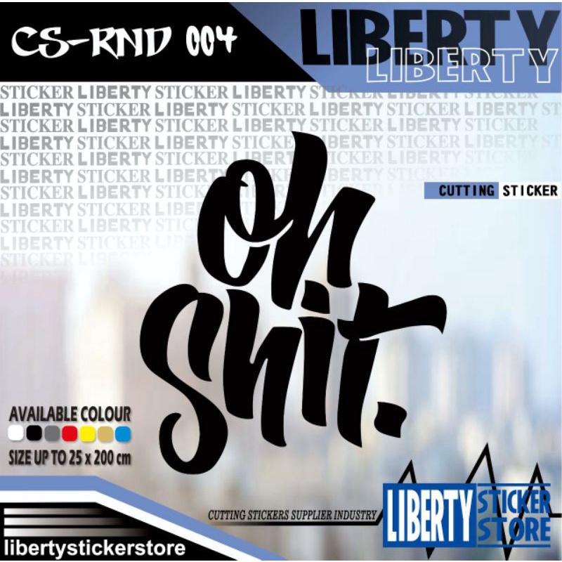 Jual Cutting Sticker Oh Shit | Cutting Stiker Oh Shit | Cutting Sticker ...
