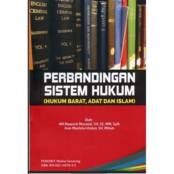 Jual (B.Indo) Perbandingan Sistem Hukum (Hukum Barat, Adat Dan Islam ...