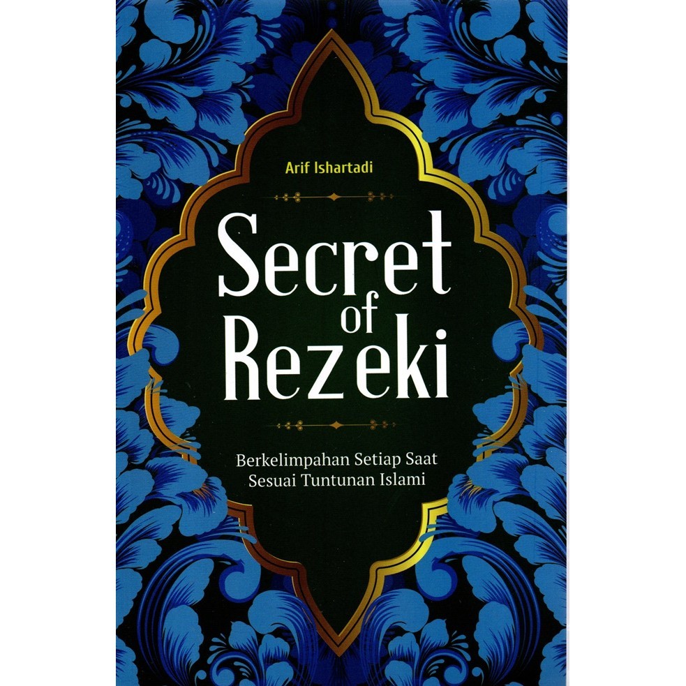 Jual Secret Of Rezeki Berkelimpahansetiap Saat Sesuai Tuntunan | Shopee ...