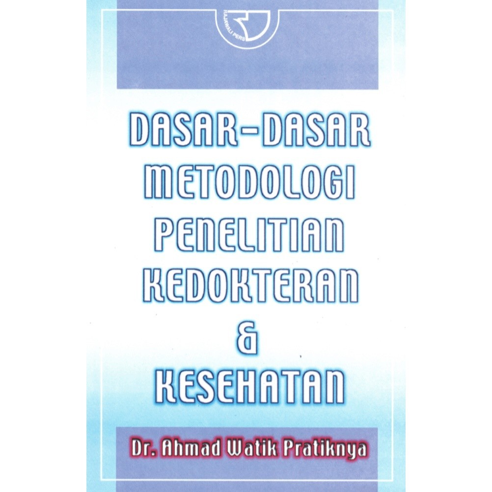 Jual Dasar2 Metodologi Penelitian Kedokteran Dan Kesehatan | Shopee ...
