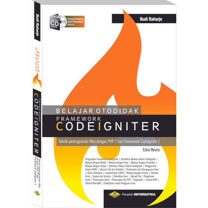 Jual Buku Belajar Otodidak Framework Codeigniter - Budi Raharjo ...