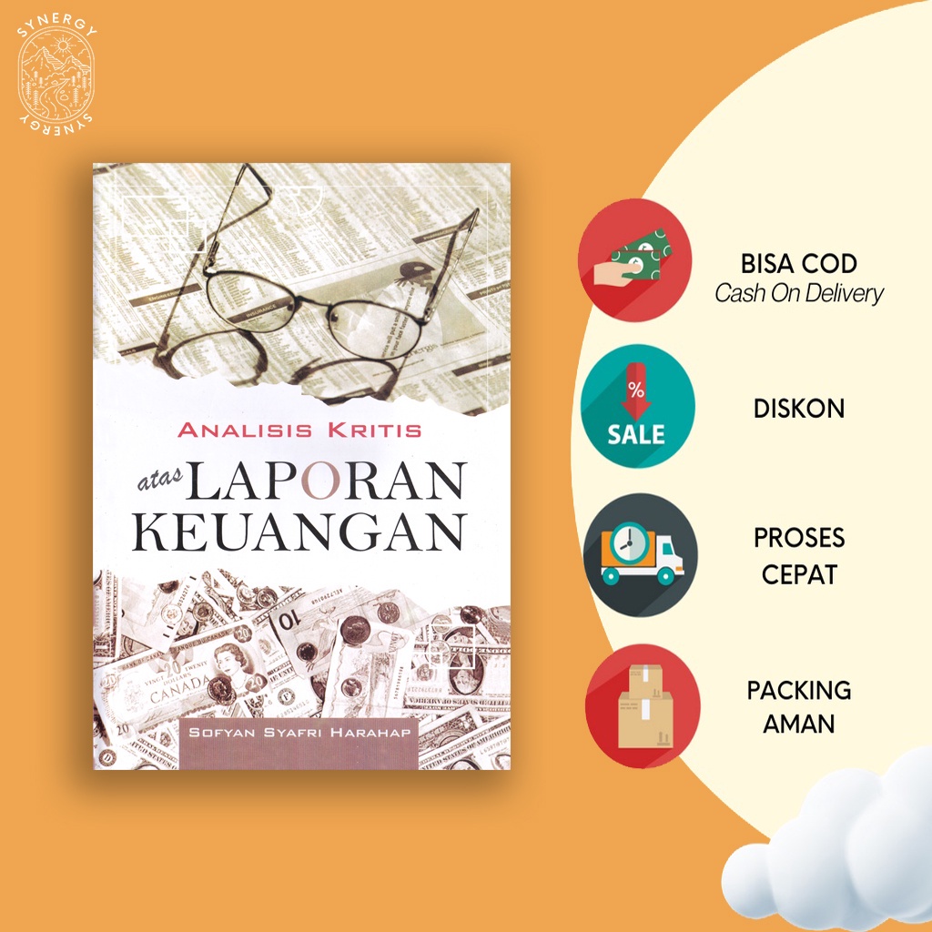 Jual ANALISIS KRITIS ATAS LAPORAN KEUANGAN BY SOFYAN SYAFRI HARAHAP ...