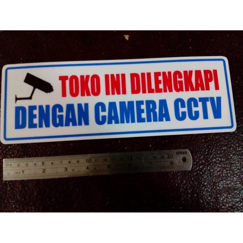 Jual Plat Akrilik Lambang Tulisan Toko Ini Dilengkapi Dengan Camera Cctv Sign Board Rambu Rambu