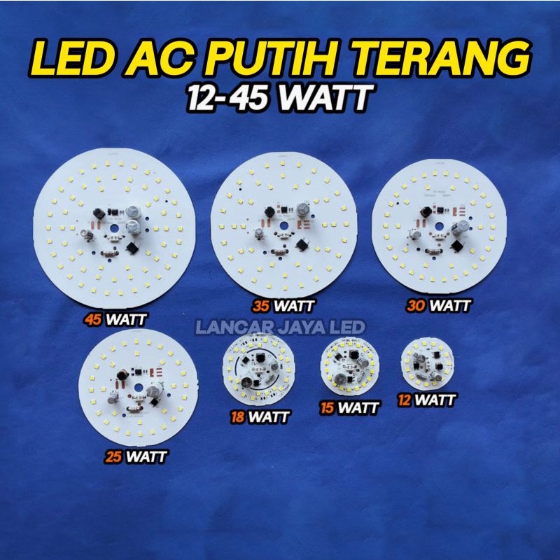 PROMO LIVE!!! LED AC (PUTIH TERANG) 7~45 WATT ~Lancar Jaya Led~