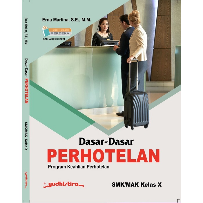 Jual Buku Dasar Dasar Perhotelan Smk Kelas 10 11 12 Merdeka Yudhistira