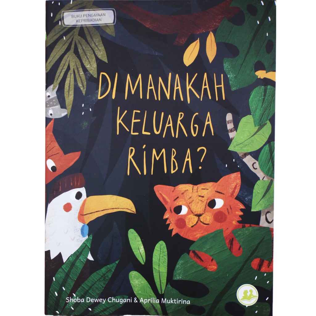 Jual [Kayabaca] Tema Lingkungan Hidup: Di Manakah Keluarga Rimba ...