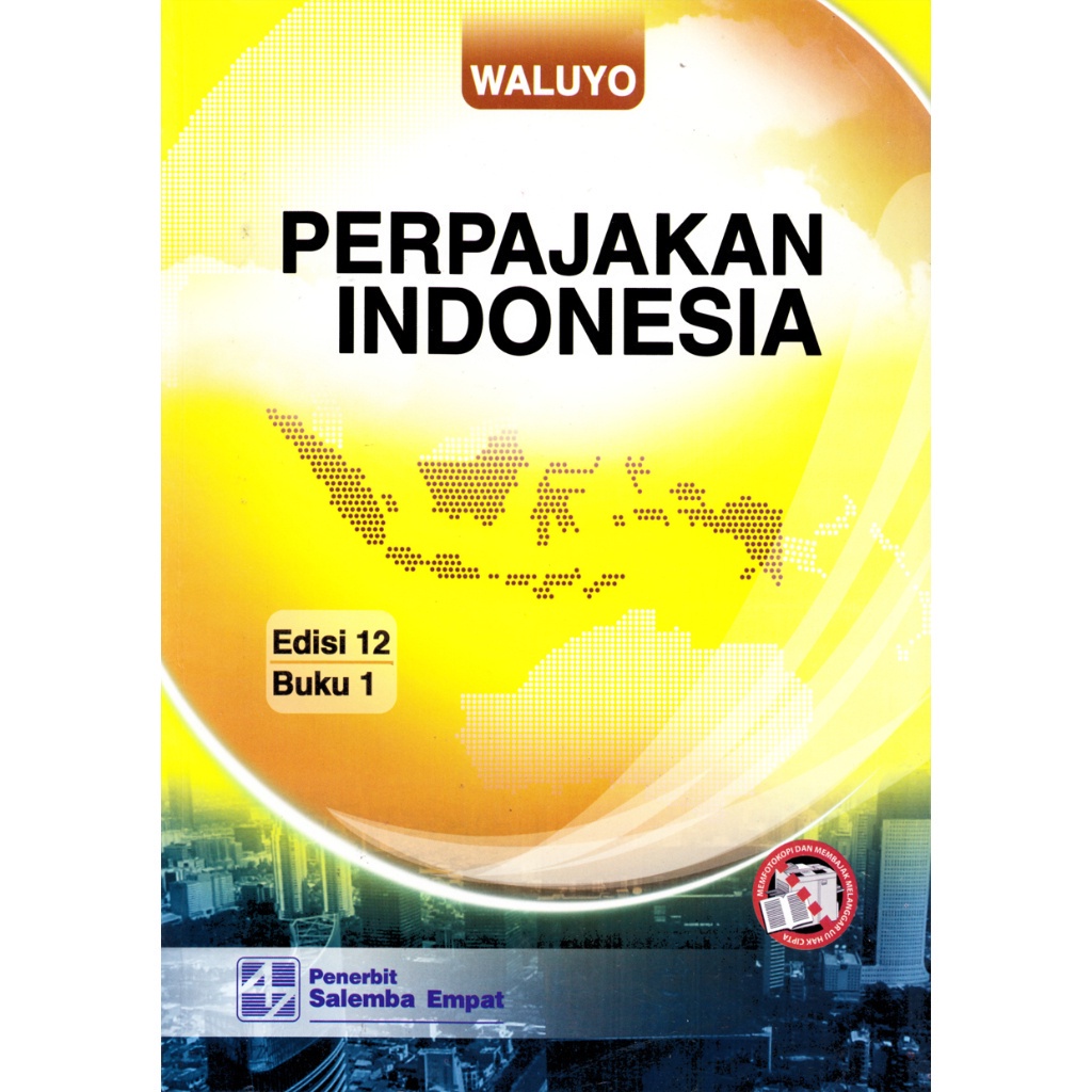 Jual Perpajakan Indonesia Edisi 12 Buku 1 - Waluyo | Shopee Indonesia