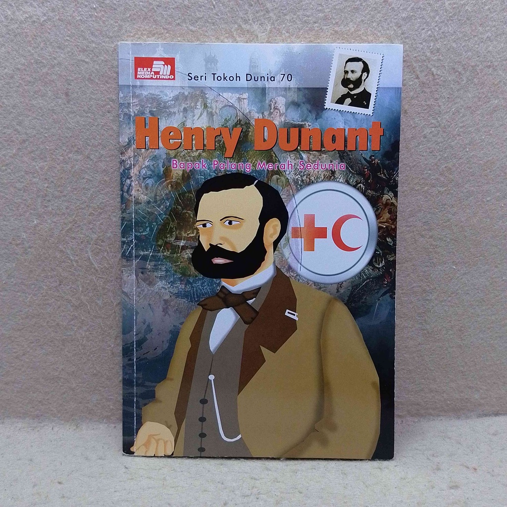 Jual Komik Seri Tokoh Dunia no 70 Henry Dunant Bapak Palang Merah ...