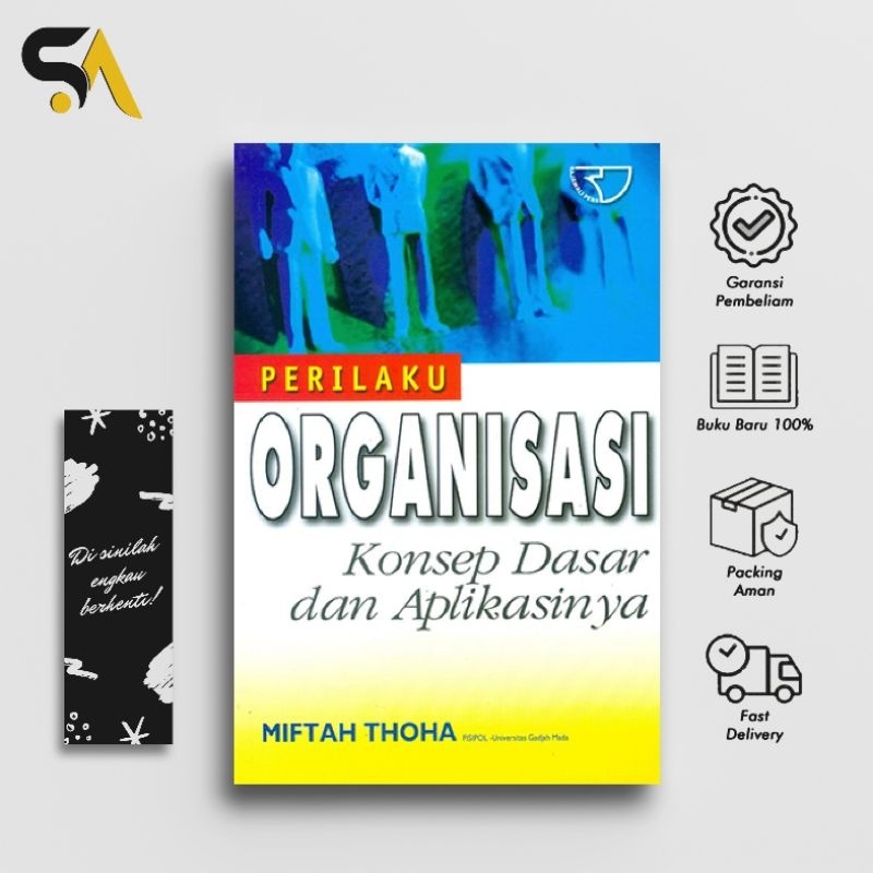 Jual Perilaku Organisasi Konsep Dasar Dan Aplikasinya By Miftah Thoha ...