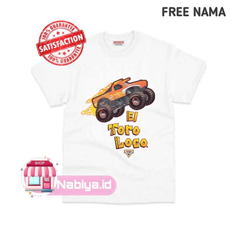 BAJU ANAK MOBIL EL TORO LOCO MONSTER TRUCK KAOS ATASAN ANAK CUSTOM GAMBAR  KARAKTER BAHAN PREMIUM FREE NAMA UNISEX