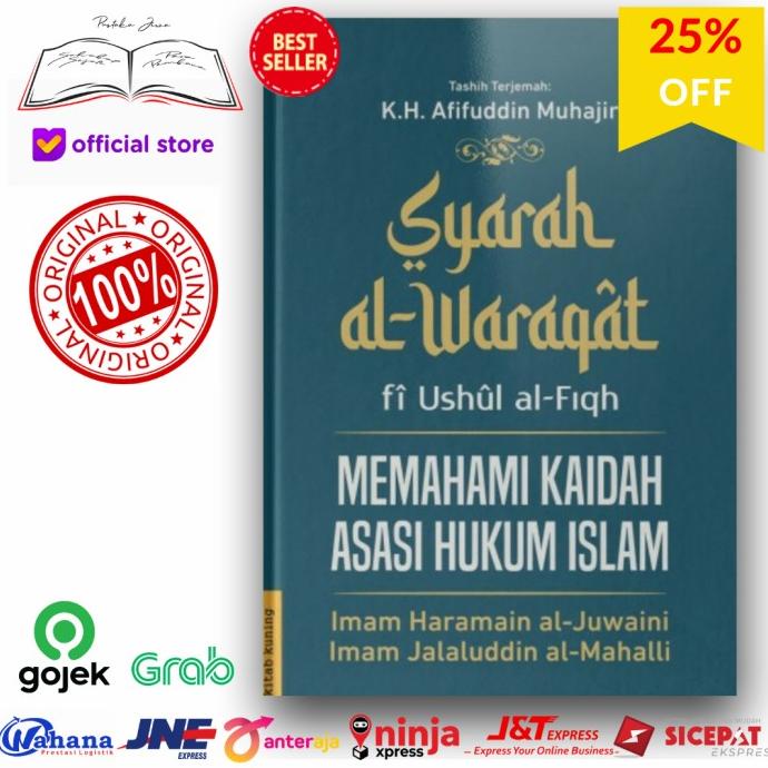 Jual Buku Terjemah Syarah Al Waraqat Fi Ushul Al Fiqh Memahami Kaidah