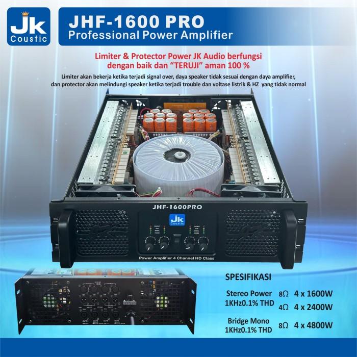 Jual POWER AMPLIFIER 4 CHANEL JK COUSTIC JHF 1600 PRO | Shopee Indonesia