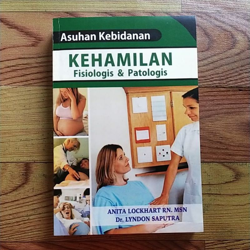 Jual BUKU ASUHAN KEBIDANAN KEHAMILAN FISIOLOGIS & PATOLOGIS | Shopee ...