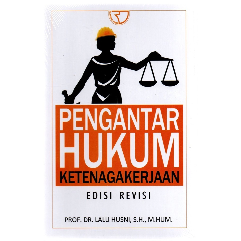 Jual Pengantar Hukum Ketenagakerjaan Edisi Revisi | Shopee Indonesia