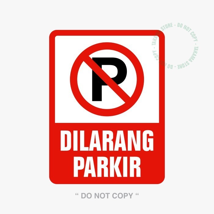 Jual Rambu Sign Dilarang Parkir X Cm Plat Alumunium Shopee