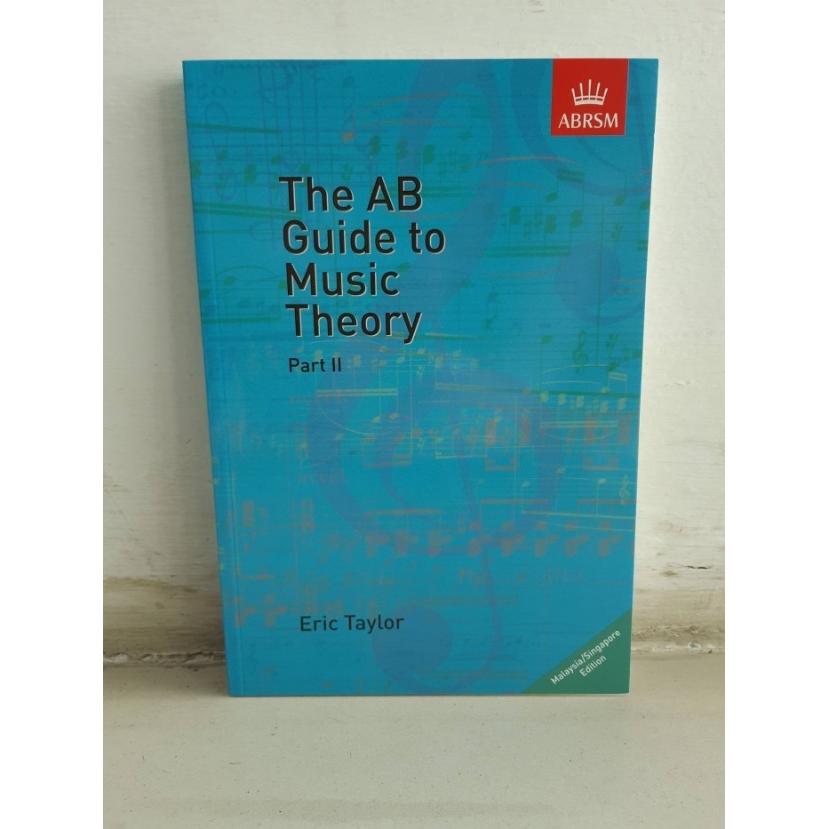 The AB Guide To Music Theory, Part I - Manuale Di Teoria Musicale In Inglese, Per Principianti