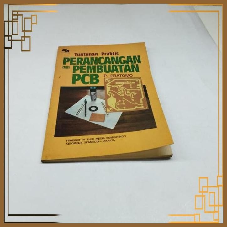 Jual [JWS] Buku tuntunan praktis perancangan dan pembuatan pcb | Shopee
