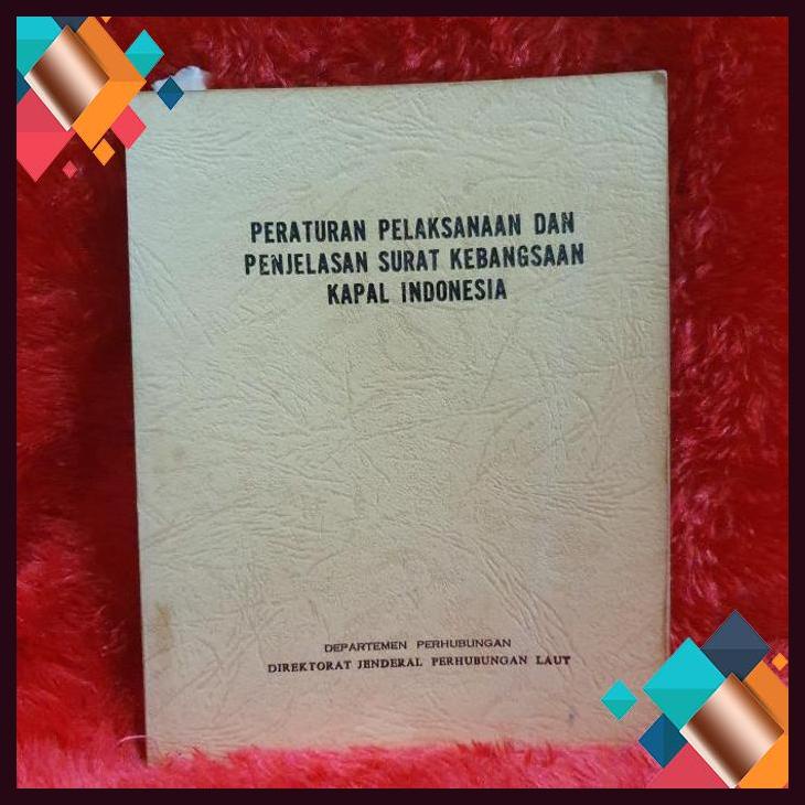 Jual [bub] Buku Peraturan Pelaksanaan Dan Penjelasan Surat Kebangsaan ...