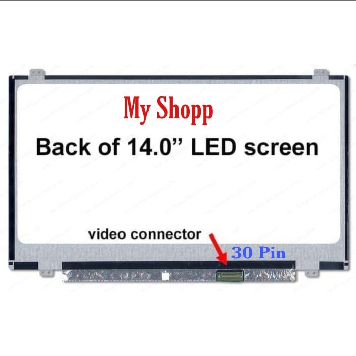 Jual Jual!! Layar Led Lcd Laptop N140BGE-E43 14.0 Slim 30 Pin Series ...