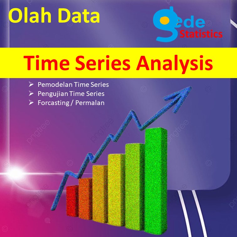 Jual Jasa Analisis Data – Time Series Analysis Pemodelan Time SeroIs ...