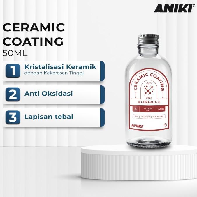 Jual Harga Diskon AnikiCeramic Coating 50Ml - Coating Mobil/ Coating