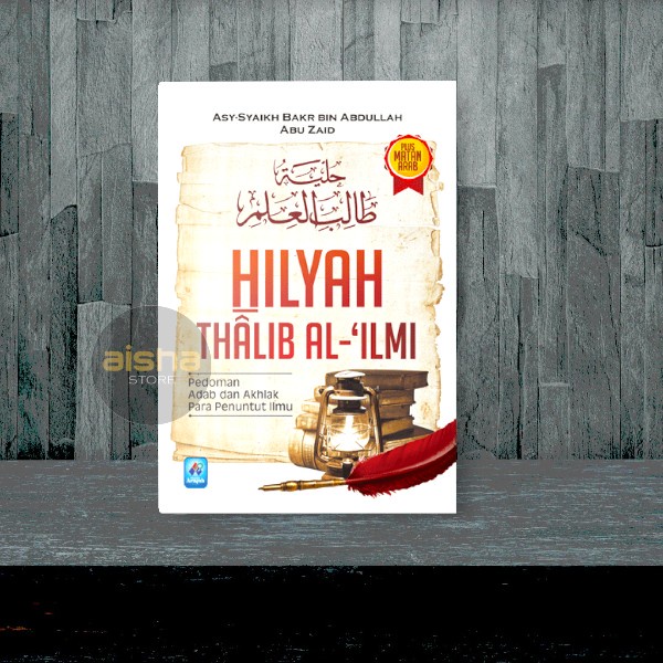 Jual Hilyah Thalib Al Ilmi Pustaka Arafah Shopee Indonesia