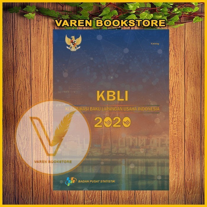 Jual Buku KBLI 2020 Klasifikasi Baku Lapangan Usaha Indonesia --brm ...