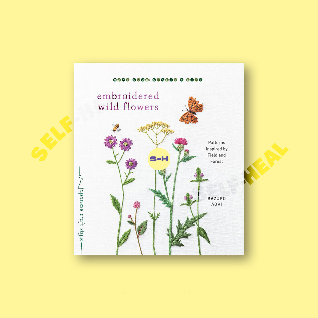 Jual Embroidered Wild Flowers Patterns Inspired by Field and Forest Kazuko Aoki Shopee