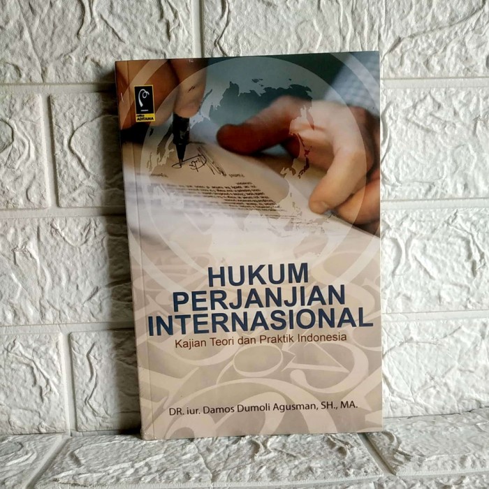 Jual Hukum Perjanjian Internasional Kajian Teori Dan Praktik Indonesia ...