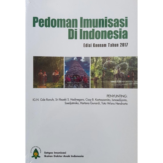 Jual Pedoman Imunisasi Di Indonesia Edisi 6 2017 | Shopee Indonesia