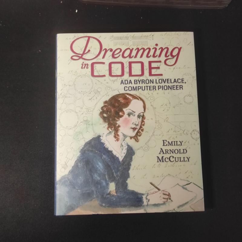 Jual Dreaming in Code: Ada Byron Lovelace, Computer Pioneer | Shopee ...