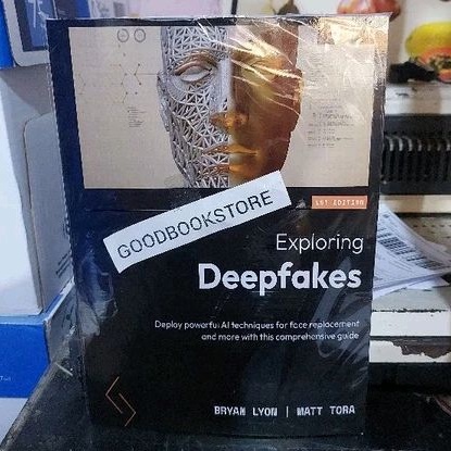Jual Buku Exploring Deepfakes | Shopee Indonesia