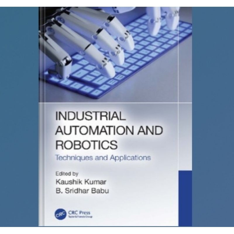 Jual Buku Industrial Automation and Robotics Techniques and ...