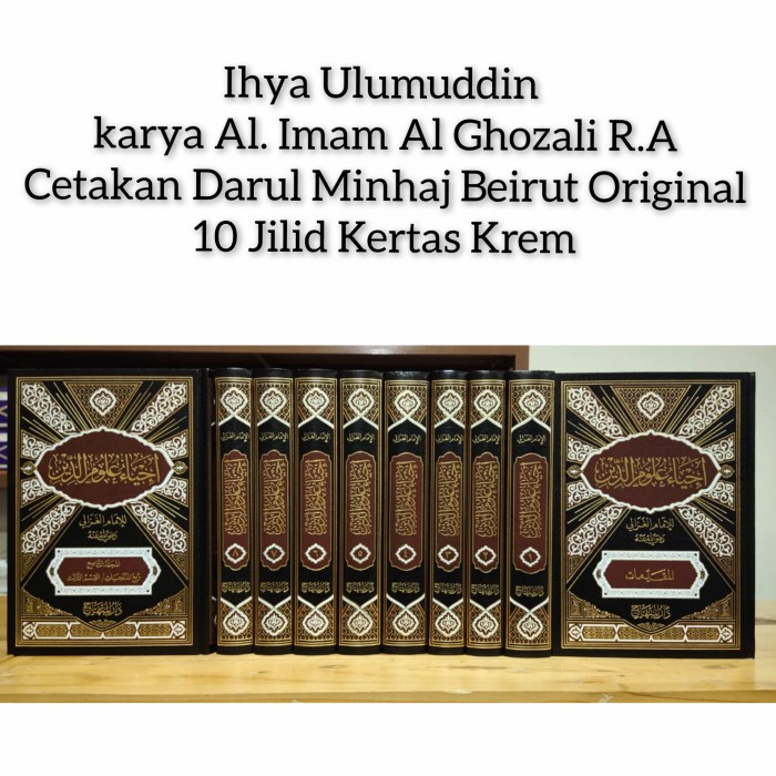 Jual Buku Kitab IHYA ULUMUDDIN 10 Jilid Darul Minhaj Beirut Original ...