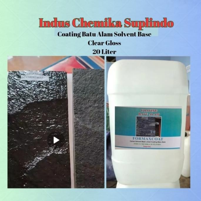 Jual Coating Batu Alam Clear Gloss Solvent Base 20 Liter Premium