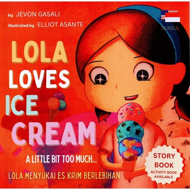 Jual Lola Loves Ice Cream: A Little Bit Too Much (Story Book) | Shopee ...
