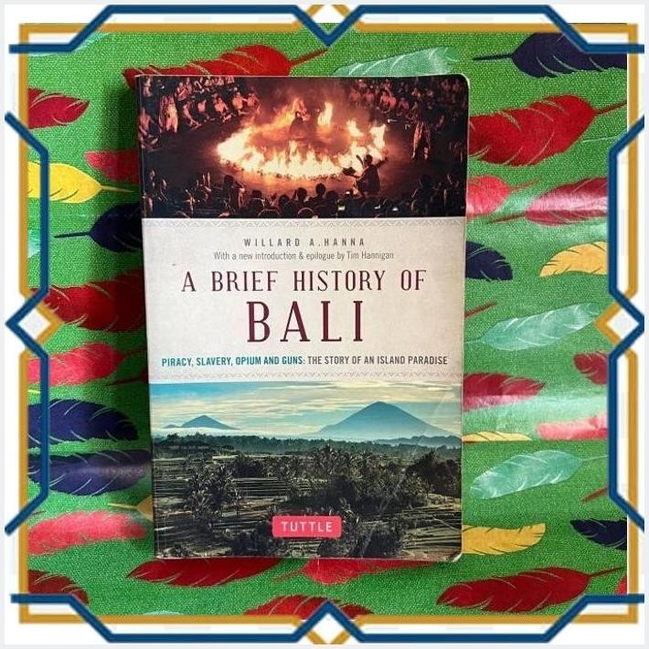 Jual [JBK] BUKU A BRIEF HISTORY OF BALI. WILLARD A HANNA | Shopee Indonesia
