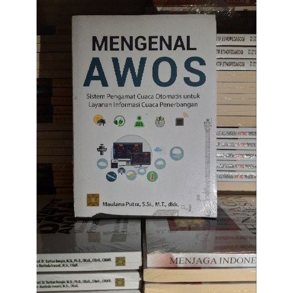 Jual MENGENAL AWOS SISTEM PENGAMAT CUACA OTOMATIS UNTUK LAYANAN ...