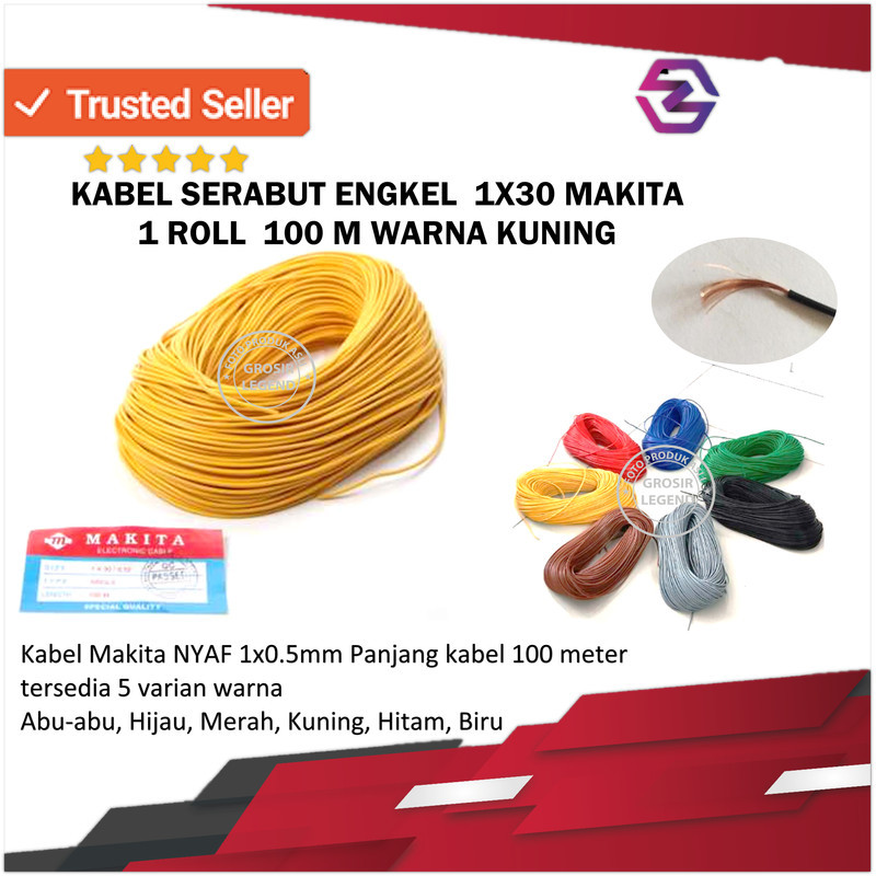 Jual KABEL SERABUT CABLE ENGKEL 1X30 MAKITA 1 ROLL 100 M - KUNING ...
