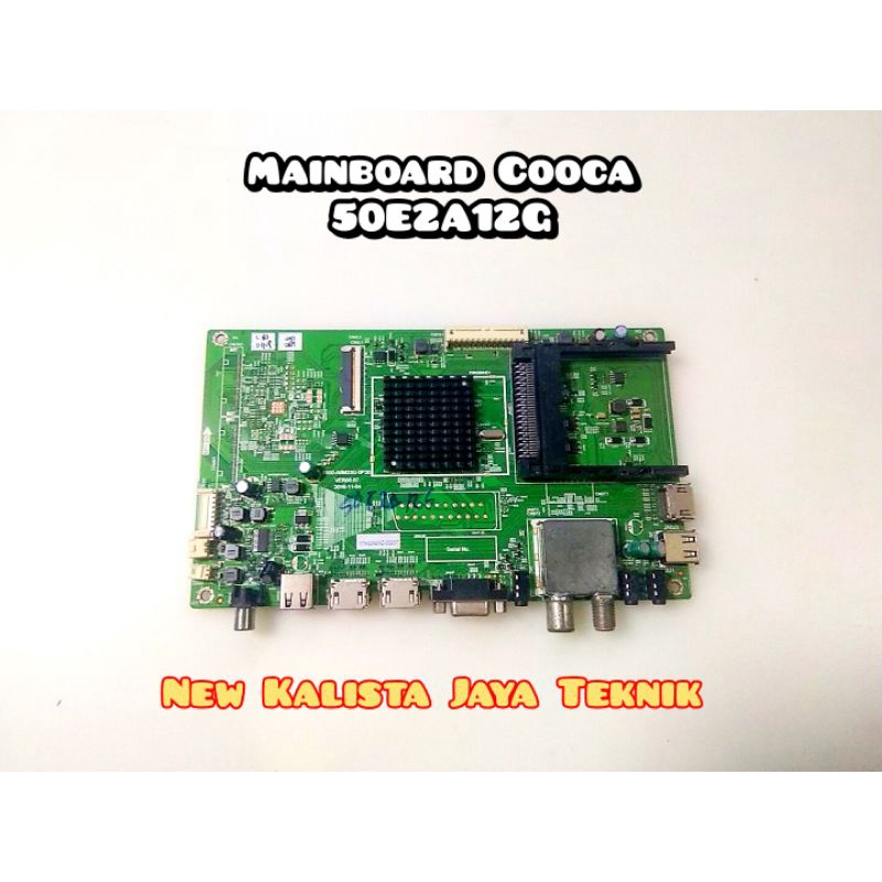 Jual MAINBOARD TV COOCAA 50E2A12G MB COOCA 50E2A12G MOTHERBOARD 50E2A12G MAINBOARD TV LED COOCAA