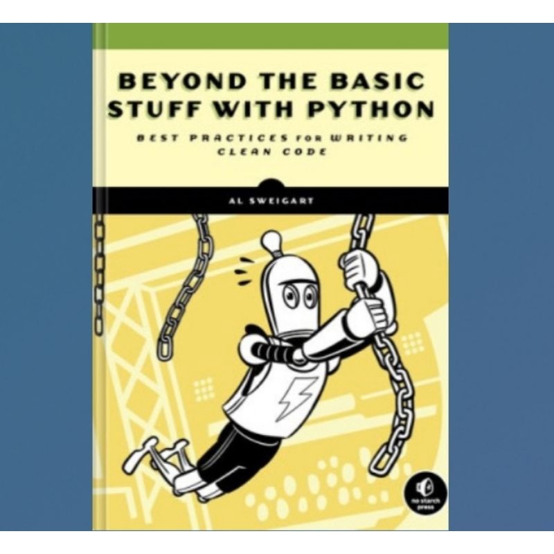 Jual Buku Beyond the Basic Stuff with Python: Best Practices for ...