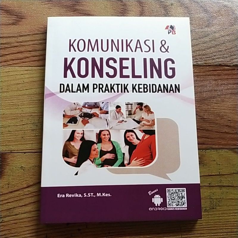 Jual BUKU KOMUNIKASI & KONSELING DALAM PRAKTIK KEBIDANAN | Shopee Indonesia