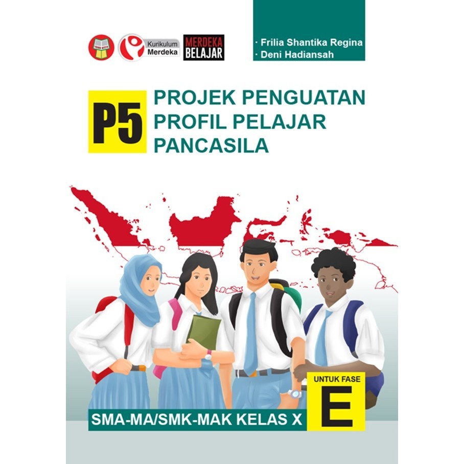 Jual Gramedia Lampung -SMA KL 10 P5 PROJEK PENGUATAN PROFIL PELAJAR ...