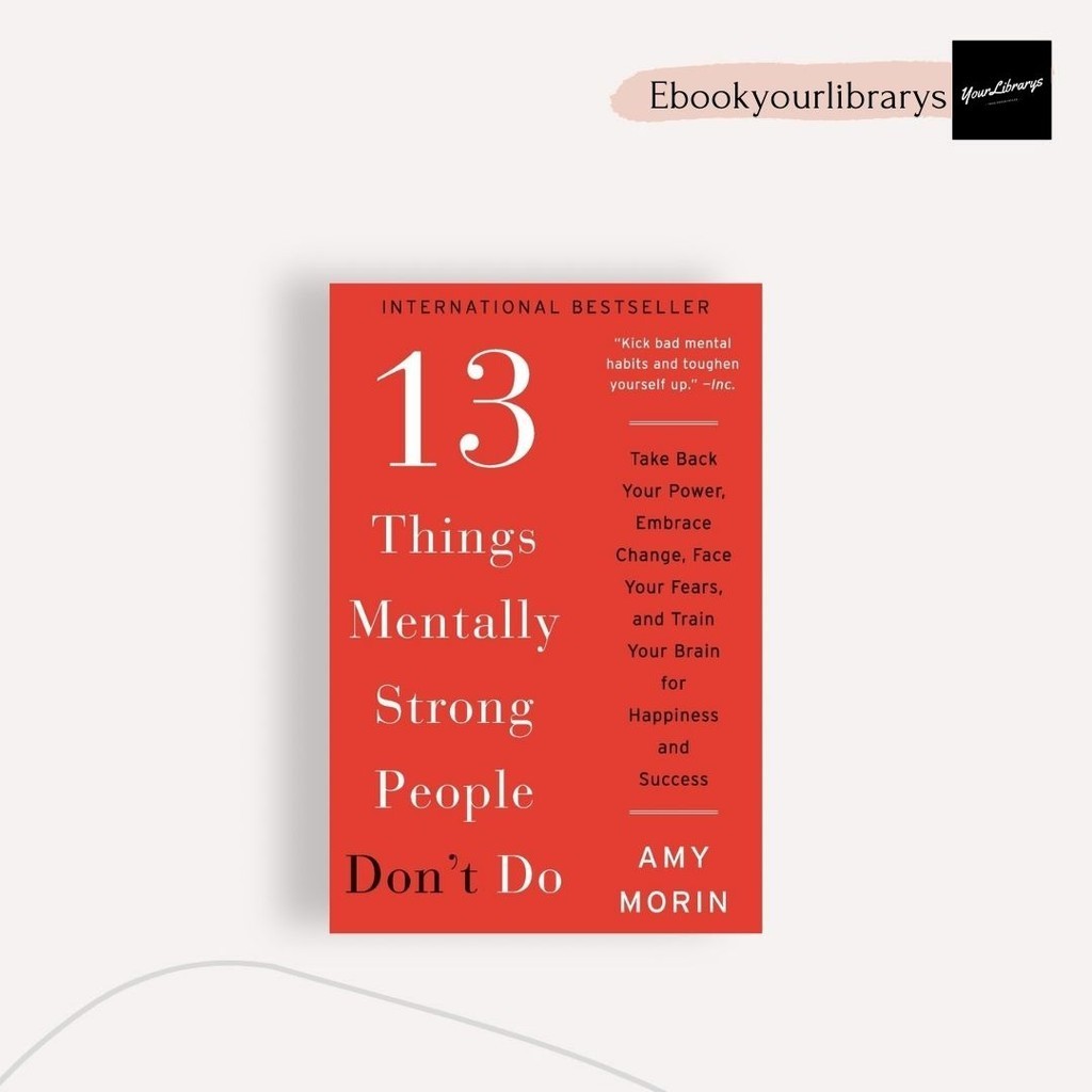 Jual 13 Things Mentally Strong Women Don't Do ; Amy Morin | Shopee ...